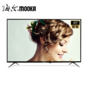 28日0点：MOOKA 模卡 A6系列 40英寸液晶电视