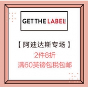 促销活动：Get The Label中文官网 adidas 阿迪达斯 Porsche Design专场 2件8折，满60英镑包税包邮