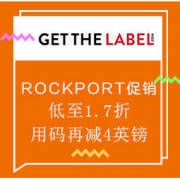 促销活动：Get The Label中文官网 ROCKPORT品牌促销 全场低至1.7折起，用码再减4英镑