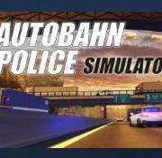 steam喜加一：《Autobahn Police Simulator 高速公路警察模拟》