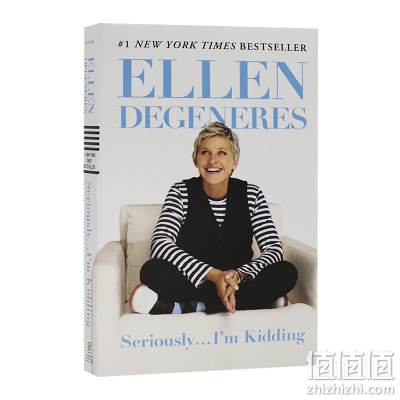Seriously...I'm Kidding 英文原版 艾伦自传：认真我在开玩笑 Ellen DeGeneres