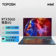 预售：toposh 笔记本电脑16英寸 酷睿i7-12700H 6G独显3060+14核 8G+512G