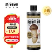 松鲜鲜 金标松茸一品鲜580g 代替酱油生抽 0添加0蔗糖 凉拌炒菜百搭调味