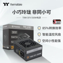 Thermaltake（Tt）额定550W TRM SFX 550 电脑电源（智能温控风扇/主动PFC/小尺寸/只换不修）