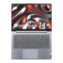 ThinkPad 思考本 ThinkBook 14+ 2024 14.0英寸轻薄本（R7-8845H、32GB、1TB）