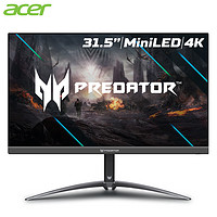 acer 宏碁 X32Q 掠夺者 31.5英寸MiniLED显示器（3840*2160、144Hz、1ms）