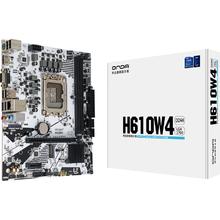 ONDA 昂达 H610W4/B4台式电脑主板支持1700LGA12/13/14代cpu双通道ddr4