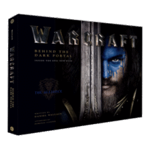 魔兽世界电影艺术设定画册 Warcraft : Behind the Dark Portal  英文进口原版240元