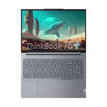 ThinkPad 联想ThinkBook 16+ 2025锐龙AI全能本R7 H 260 16英寸32G 1T 3K 高刷屏笔记本电脑券后4719.2元